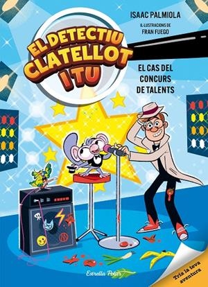 Detectiu Clatellot i tu 6. El cas del concurs de talents | 9791387783372 | Isaac Palmiola | Llibres.cat | Llibreria online en català | La Impossible Llibreters Barcelona