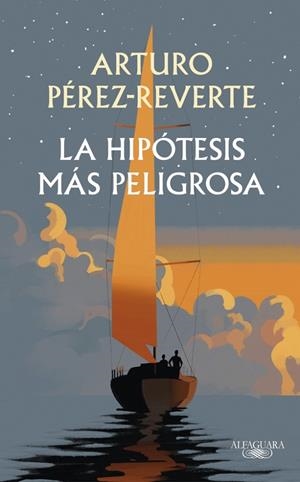 La hipótesis más peligrosa | 9791387846008 | Pérez-Reverte, Arturo | Llibres.cat | Llibreria online en català | La Impossible Llibreters Barcelona