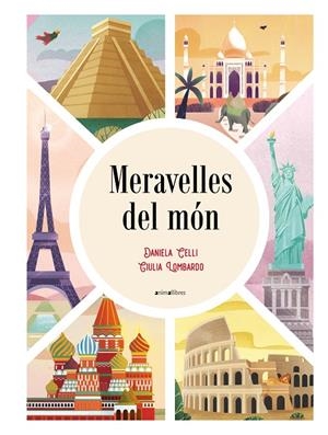 Meravelles del món | 9788418592362 | Celli, Daniela | Llibres.cat | Llibreria online en català | La Impossible Llibreters Barcelona