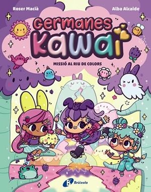 Germanes Kawai, 3. Missió al Riu de Colors | 9788413495361 | Macià, Roser | Llibres.cat | Llibreria online en català | La Impossible Llibreters Barcelona