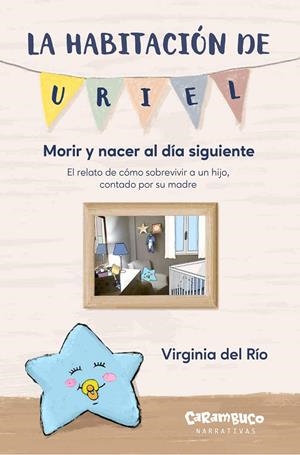 La habitación de Uriel. Morir y nacer al día siguiente | 9788410252028 | del Río, Virginia | Llibres.cat | Llibreria online en català | La Impossible Llibreters Barcelona