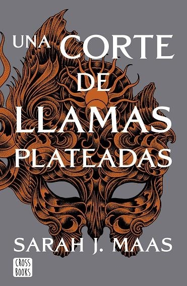 Una corte de llamas plateadas | 9788408249429 | Maas, Sarah J. | Llibres.cat | Llibreria online en català | La Impossible Llibreters Barcelona