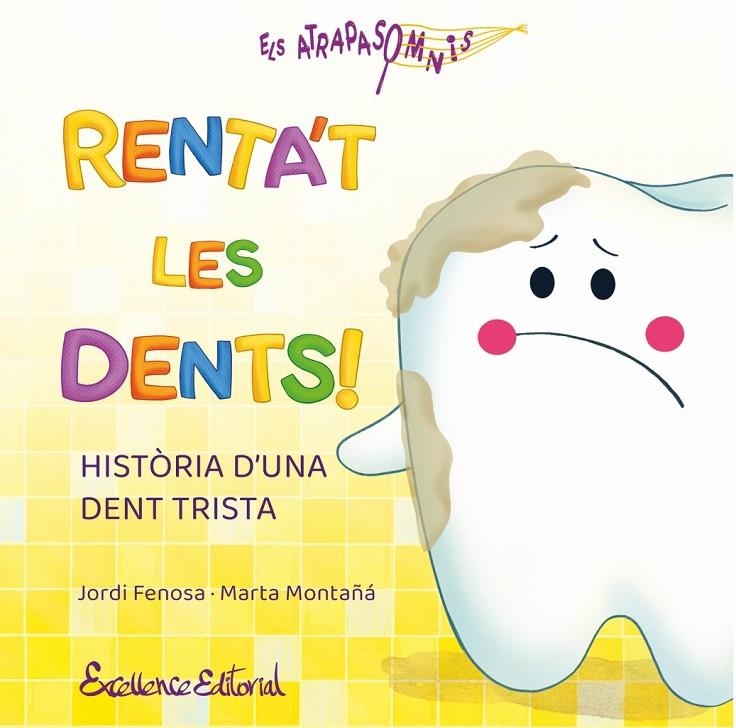 Renta't les dents! | 9791399192933 | Fenosa, Jordi | Llibres.cat | Llibreria online en català | La Impossible Llibreters Barcelona