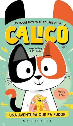 Les boges entremaliadures de la Calicó (N1) | 9788410417663 | Vaisberg, Diego | Llibres.cat | Llibreria online en català | La Impossible Llibreters Barcelona