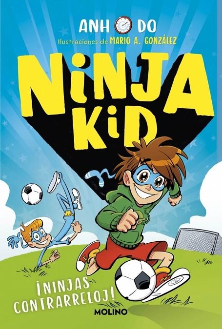 Ninja Kid 16 - ¡Ninjas contrarreloj! | 9788427250826 | Do, Anh | Llibres.cat | Llibreria online en català | La Impossible Llibreters Barcelona