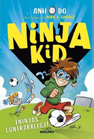 Ninja Kid 16 - ¡Ninjas contrarreloj! | 9788427250826 | Do, Anh | Llibres.cat | Llibreria online en català | La Impossible Llibreters Barcelona
