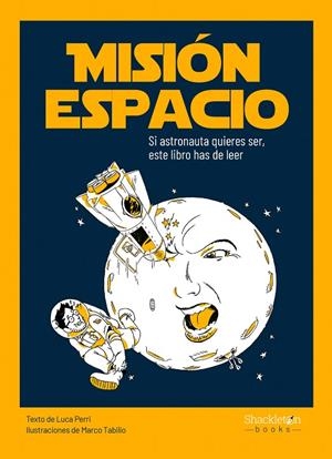Misión espacio | 9788413610825 | Perri, Luca | Llibres.cat | Llibreria online en català | La Impossible Llibreters Barcelona