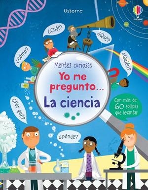 Yo me pregunto... La ciencia | 9781474931274 | Daynes, Katie | Llibres.cat | Llibreria online en català | La Impossible Llibreters Barcelona