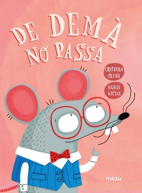 De demà no passa | 9788410208834 | Oleby, Cristina | Llibres.cat | Llibreria online en català | La Impossible Llibreters Barcelona