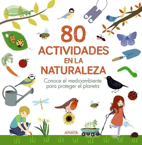 80 actividades en la naturaleza | 9788469890783 | Lesaffre, Guilhem/Boudassou, Bénédicte/Asseray, Philippe | Llibres.cat | Llibreria online en català | La Impossible Llibreters Barcelona
