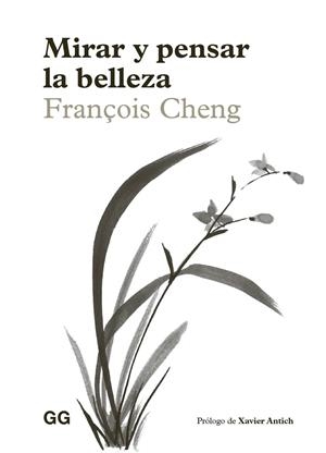Mirar y pensar la belleza | 9788425236808 | Cheng, François | Llibres.cat | Llibreria online en català | La Impossible Llibreters Barcelona
