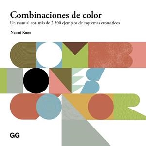 Combinaciones de color | 9788425236754 | Kuno, Naomi | Llibres.cat | Llibreria online en català | La Impossible Llibreters Barcelona