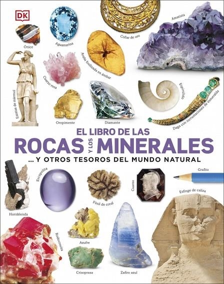 El libro de las rocas y los minerales (El libro de...) | 9780241537923 | DK | Llibres.cat | Llibreria online en català | La Impossible Llibreters Barcelona