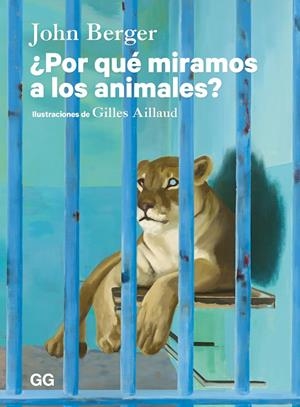 ¿Por qué miramos a los animales? | 9788425236716 | Berger, John | Llibres.cat | Llibreria online en català | La Impossible Llibreters Barcelona