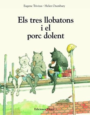 Els tres llobatons i el porc dolent | 9791399181937 | Trivizas, Eugene | Llibres.cat | Llibreria online en català | La Impossible Llibreters Barcelona
