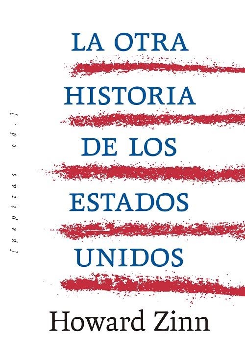 La otra historia de los Estados Unidos | 9788410476622 | Zinn, Howard | Llibres.cat | Llibreria online en català | La Impossible Llibreters Barcelona