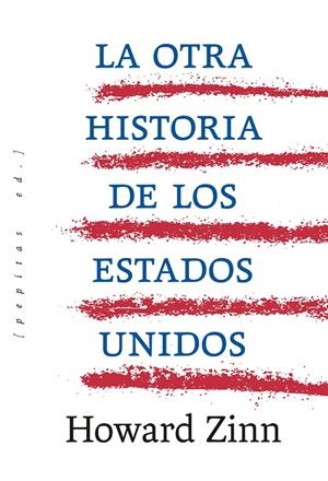 La otra historia de los Estados Unidos | 9788410476622 | Zinn, Howard | Llibres.cat | Llibreria online en català | La Impossible Llibreters Barcelona