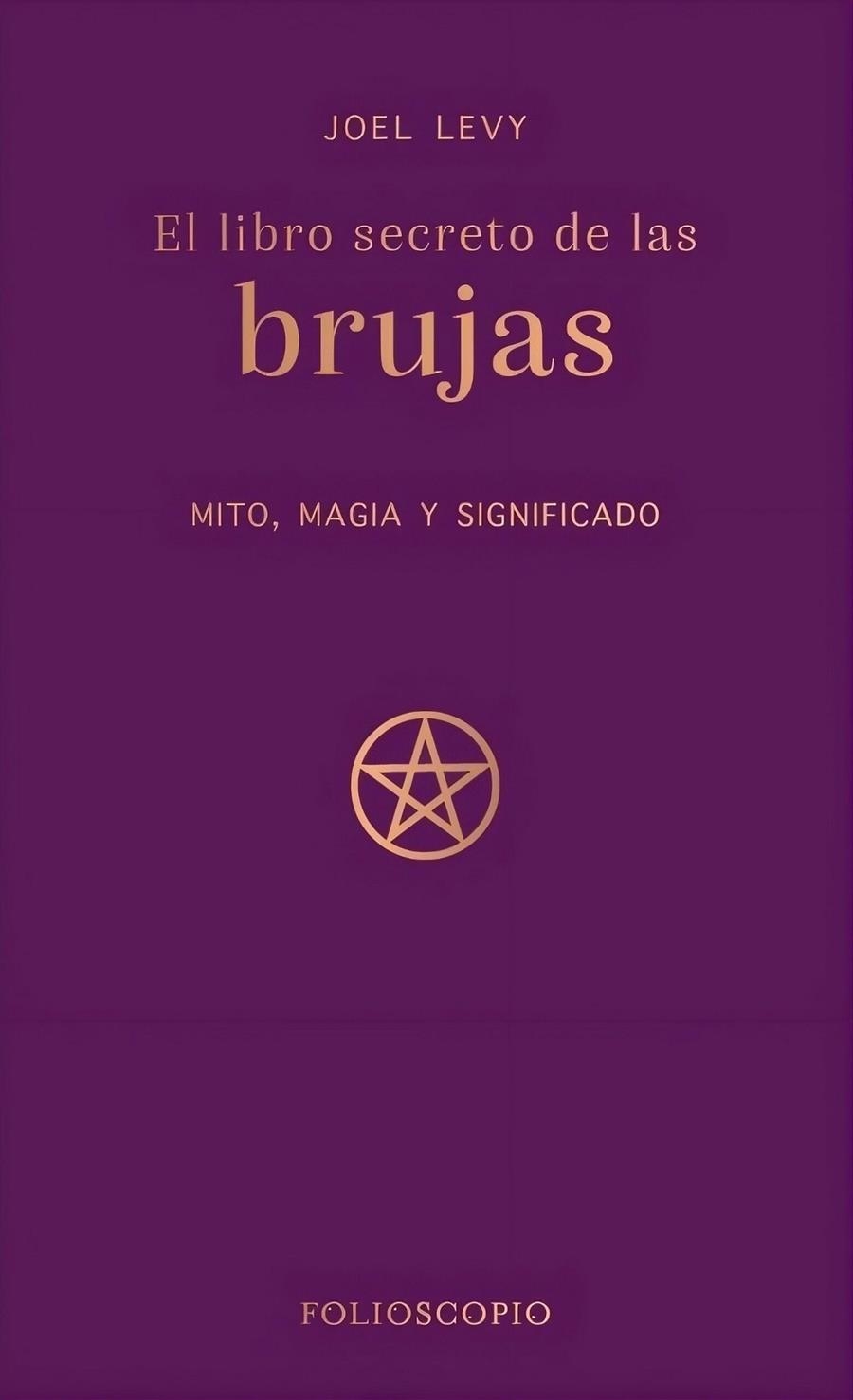 El libro secreto de las brujas | 9788410380233 | Levy, Joel | Llibres.cat | Llibreria online en català | La Impossible Llibreters Barcelona
