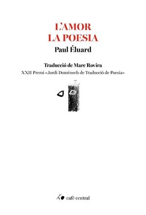 L'amor la poesia | 9791388382031 | Éluard, Paul | Llibres.cat | Llibreria online en català | La Impossible Llibreters Barcelona