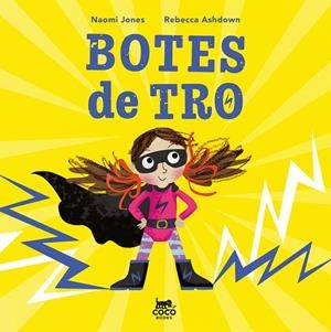 Botes de tro | 9791399037098 | Jones, Naomi | Llibres.cat | Llibreria online en català | La Impossible Llibreters Barcelona
