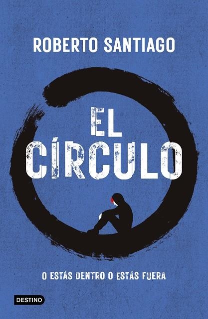 El Círculo | 9788408307518 | Santiago, Roberto | Llibres.cat | Llibreria online en català | La Impossible Llibreters Barcelona