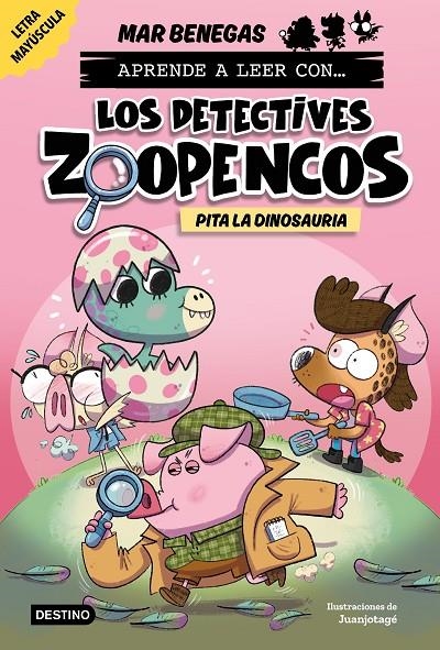Aprender a leer con... Los Detectives Zoopencos 10. Pita la dinosauria | 9788408312864 | Benegas, Mar | Llibres.cat | Llibreria online en català | La Impossible Llibreters Barcelona