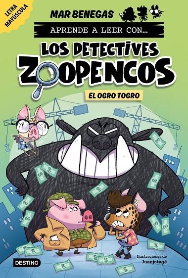 Aprender a leer con... Los Detectives Zoopencos 7. El ogro Togro | 9788408304036 | Benegas, Mar | Llibres.cat | Llibreria online en català | La Impossible Llibreters Barcelona