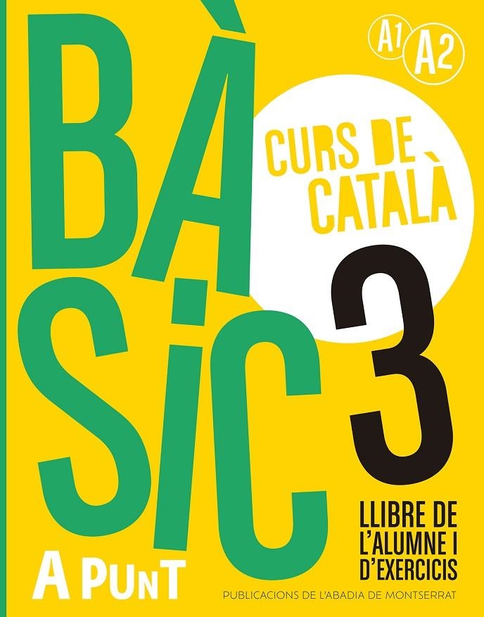 Bàsic 3. Curs de català. Llibre de l'alumne i d'exercicis | 9788491914228 | Vilagrasa Grandia, Albert | Llibres.cat | Llibreria online en català | La Impossible Llibreters Barcelona