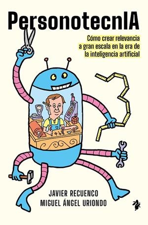 PersonotecnIA | 9791387936648 | González Recuenco, Javier/Uriondo, Miguel Ángel | Llibres.cat | Llibreria online en català | La Impossible Llibreters Barcelona