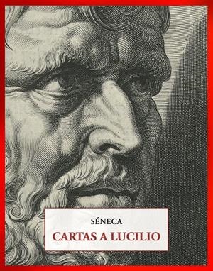 CARTAS A LUCILIO | 9791399285024 | SÉNECA | Llibres.cat | Llibreria online en català | La Impossible Llibreters Barcelona