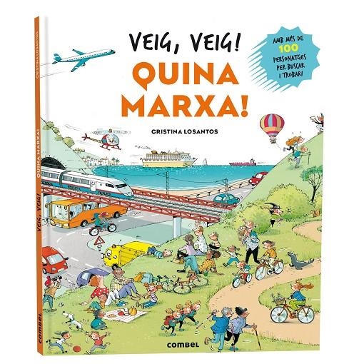 Veig, veig! Quina marxa! | 9788411584111 | Losantos, Cristina | Llibres.cat | Llibreria online en català | La Impossible Llibreters Barcelona