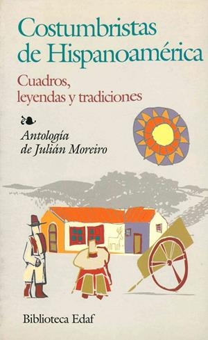 COSTUMBRISTAS DE HISPANOAMERICA | 9788441407039 | MOREIRO, JULIAN | Llibres.cat | Llibreria online en català | La Impossible Llibreters Barcelona